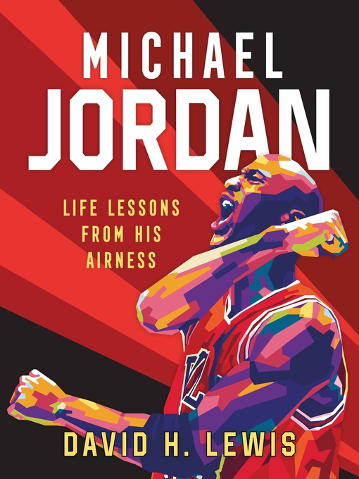 Title details for Michael Jordan by David H. Lewis - Wait list